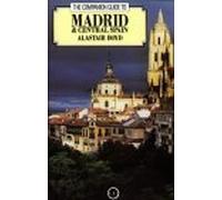 The Companion Guide to Madrid and Central Spain