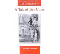 The Companion to A Tale of Two Cities: 4 (The Dickens Companions)