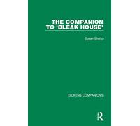 The Companion to 'Bleak House' (Dickens Companions)