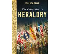 The Companion to Heraldry