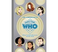 The Companions of Doctor Who (Doctor Who Books)