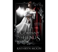 The Company of Fiends: 2 (Tempting Monsters)