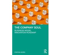 The Company Soul : Business Model Innovation Roadmap