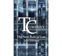 The Company: The New Rule of Law