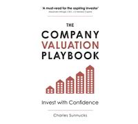 The Company Valuation Playbook: Invest with Confidence