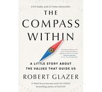 The Compass Within – A Little Story About the Values That Guide Us
