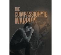The Compassionate Warrior