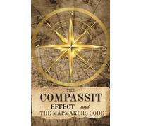 The Compassit Effect and the Mapmakers Code