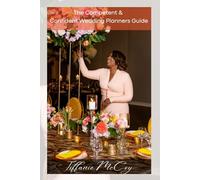 The Competent and Confident Wedding Planners Guide