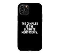 The Compiler Is The Ultimate Meritocracy Bold Code Case for iPhone 11 Pro