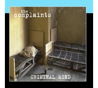 The Complaints - Criminal Mind