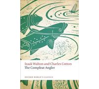 The Compleat Angler – Oxford World's Classics (Oxford University Press)