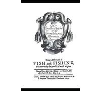 The Compleat Angler: or, the Contemplative Man's Recreation