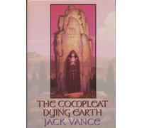 The Compleat Dying Earth