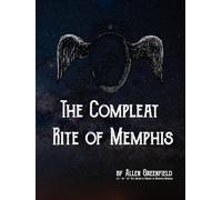 The Compleat Rite of Memphis