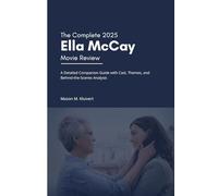 The Complete 2025 Ella McCay Movie Review: A Detailed Companion Guide with Cast, Themes, and Behind-the-Scenes Analysis