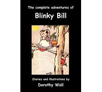The Complete Adventures of Blinky Bill