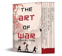 The Complete Art of War 8-Book Collection Box Set: Classic Strategy, Leadership and Military Philosophy by Sun Tzu and Niccolò Machiavelli