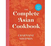 The Complete Asian Cookbook (New Edition)