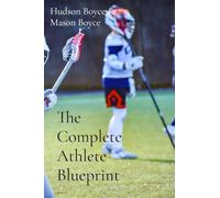 The Complete Athlete Blueprint