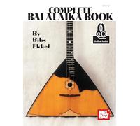 The Complete Balalaika Book: A Comprehensive Guide & Tutor