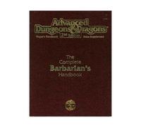 The Complete Barbarian's Handbook (Advanced Dungeon & Dragons, 2nd Edition)