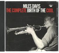 The Complete Birth Of The Cool by Miles Davis (CD 1998)