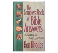 The Complete Book of Bible Answers
