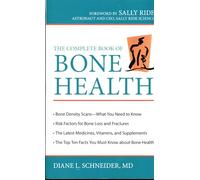 The Complete Book of Bone Health