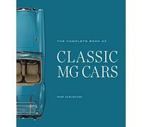 The Complete Book of Classic MG Cars