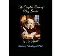 The Complete Book of Dog Snouts: An Obsession Confession