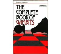 The Complete Book of Gambits (Batsford Chess Library)
