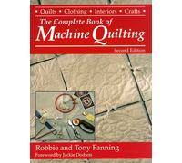 The Complete Book of Machine Quilting (Contemporary Quilting)