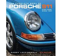The Complete Book of Porsche 911 4th Edition by Randy Leffing... - 9780760393888