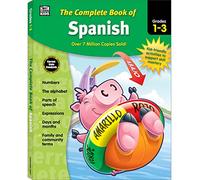 The Complete Book of Spanish, Grades 1 - 3