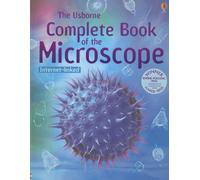 Kirsteen Rogers – The Complete Book of the Microscope – Complete Books – 2005 Revised Edition