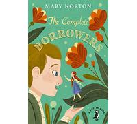 The Complete Borrowers: (A Puffin Book)