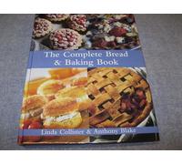 The Complete Bread and Baking Book