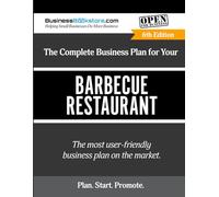 The Complete Business Plan for Your Barbecue Restaurant