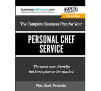 The Complete Business Plan for Your Personal Chef Service