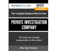 The Complete Business Plan for Your Private Investigation Company
