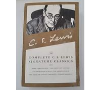 The Complete C. S. Lewis Signature Classics