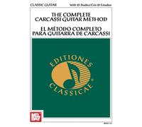 The Complete Carcassi Guitar Method/El método completo para guitarra de Carcassi