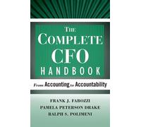 The Complete CFO Handbook: From Accounting to Accountability by Pamela Peterson
