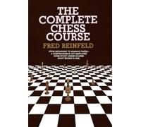 The Complete Chess Course