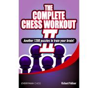 The Complete Chess Workout: 2