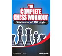 The Complete Chess Workout: Train Your Brain with 1200 Puzzles!