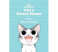 Complete Chi's Sweet Home Vol. 1, The
