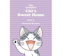 The Complete Chi's Sweet Home Vol. 4