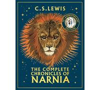 The Complete Chronicles of Narnia by C. S. Lewis